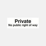 Private No Public Right of Way Sign - 23286881484983