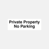 Private Property No Parking Sign - 23286975398071