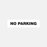 No Parking Sign Door and Gate - 23288024793271