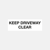 Keep Driveway Clear Sign - 32325183373495