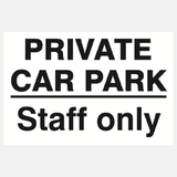Private Car Park Staff Only Sign - 23287428055223
