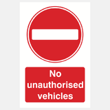 No Unauthorised Vehicles Sign - 23287304978615