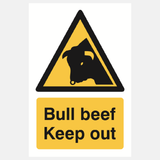 Bull Beef Keep Out Sign - 23287491952823