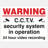 Warning CCTV Security System In Operation 24 Hour Video Recording Sign - 23287813669047