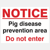 Caution Pig Disease Prevention Area Sign - 23287820222647