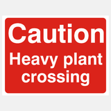 Caution Heavy Plant Crossing Sign - 23287643865271