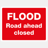 Flood Warning Flood Road Ahead Closed - 23488205422775