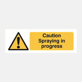 Caution Spaying In Progress Sign - 23287046275255