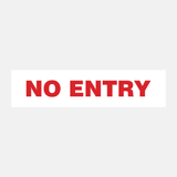 No Entry Sign Door and Gate - 23287992549559