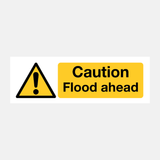 Flood Warning Caution Flood Ahead Sign - 23487822135479