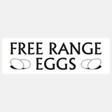Free Range Eggs Sign - 23286891741367