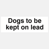 Dogs to be Kept on Lead Sign - 23286903079095