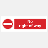 No Right Of Way Sign - 23287129997495