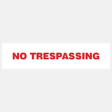 No Trespassing Sign - 23288030888119