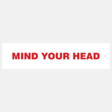 Mind Your Head Sign - 23288033312951