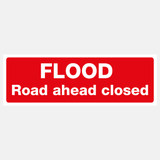Flood Warning Flood Road Ahead Closed - 23488205488311