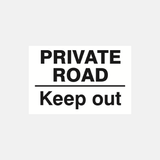 Private Road Keep Out Sign - 23287406887095