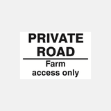 Private Road Farm Access Only Sign - 23287442440375