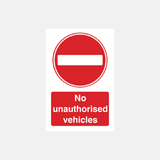 No Unauthorised Vehicles Sign - 23287305011383