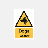 Dogs Loose Sign - 23287552180407