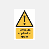 Pesticide Applied To Grain Sign - 23287575642295