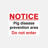 Caution Pig Disease Prevention Area Sign - 23287820288183