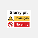 Slurry Pit/Toxic Gas/No Entry Sign - 23287845126327
