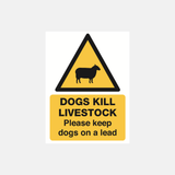 Dogs Kill Livestock Sign - 23287956504759