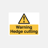 Warning Hedge Cutting Sign - 23287672438967