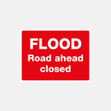 Flood Warning Flood Road Ahead Closed - 23488205521079