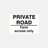 Private Road Farm Access Only Sign - 23287442571447