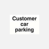 Customer Car Parking Sign - 23287456891063