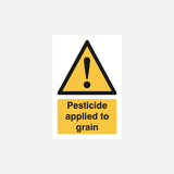 Pesticide Applied To Grain Sign - 23287575740599