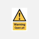 Warning Open Pit Sign - 23287611064503