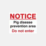 Caution Pig Disease Prevention Area Sign - 23287820353719